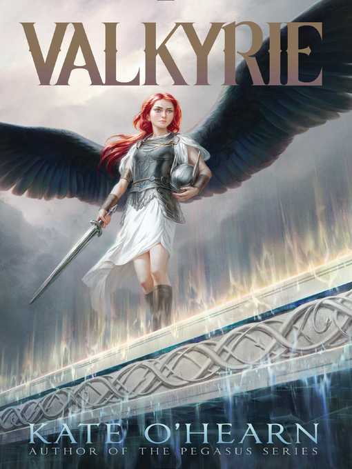 Title details for Valkyrie by Kate O'Hearn - Available